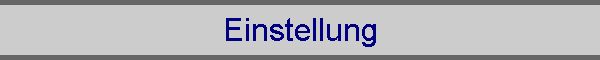 Einstellung